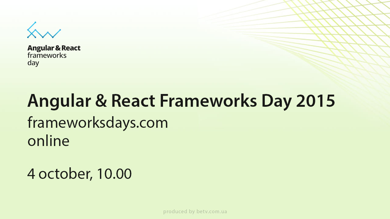Angular & React Frameworks Day 2015